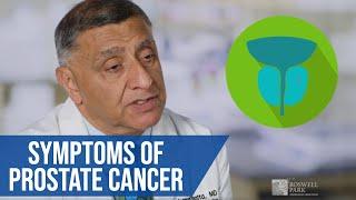 What are the Symptoms of Prostate Cancer?