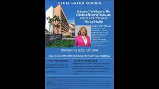 Semel Grand Rounds, 2025-02-18, Dr. Tami Benton
