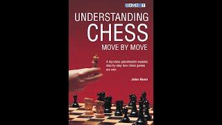 Understanding Chess Move by Move