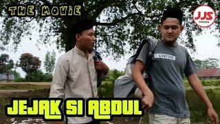 Jejak Si Abdul [The Movie] - Film Jawa Serang JJS