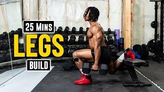 25 Mins Dumbbell Workout For Bigger Legs! [Build Muscle 13]