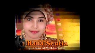 Armawati AR - Hana Seutia (lagu Aceh)