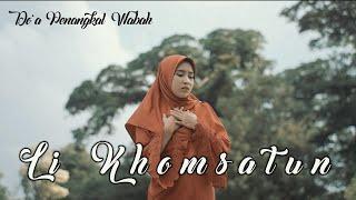 Li Khomsatun - Doa Penangkal Wabah (Cover by Elly Rahmadhani)