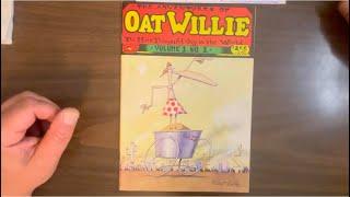 The Adventures Of Oat Willie, the origin story of Gilbert Shelton’s oddball character. Jaxon art!