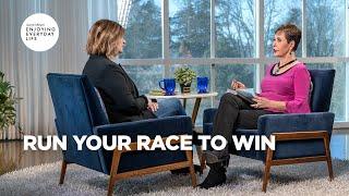 Run Your Race to Win | Joyce Meyer | Enjoying Everyday Life