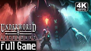 Underworld Ascendant Gameplay Walkthrough  FULL GAME [4K 60FPS PC]