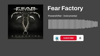 Fear Factory - Powershifter (Instrumental)