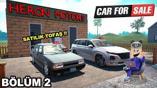 Tofaş Satıyoruz!! Araba Satıcı Ol ve Zenginleş - Car For Sale Simulator 2023 #2. Bölüm