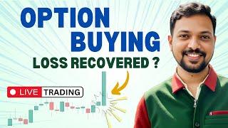 Profits after 1 Lakh Loss?   Options Buying