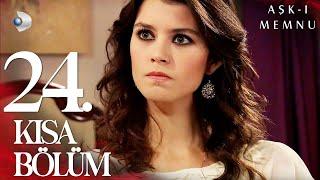 Aşk-ı Memnu 24. Kısa Bölüm