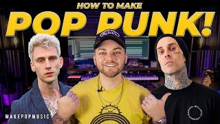 How To Make A Modern Pop Punk Song (MGK, Jxdn, Lil Huddy, Travis Barker) | Make Pop Music