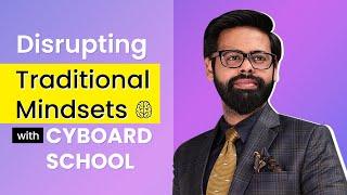 CEO Mr. Rajat Singhal Shares the Extraordinary Journey of Cyboard School