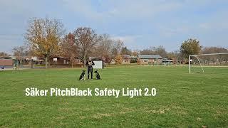 Säker - PitchBlack Safety Light 2.0 - Nighttime Showcase