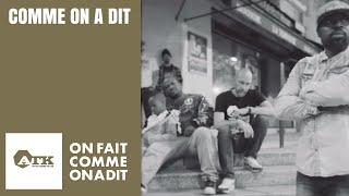 ATK - Comme on a dit (Clip Officiel)