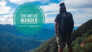 The Art of Wander: Aurora x Benguet | Cinematic