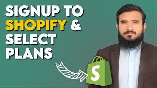 Shopify Setup: How To Create Shopify Account & Select Plans 2024 | Lesson 01