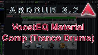 Ardour 8 - VoostEQ Material Comp - Walkthrough over Trance Drum Bus(No Talking)