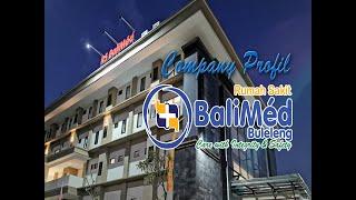 Company Proifl RS BaliMed Buleleng