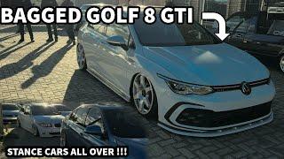 BAGGED GOLF 8 GTI AND STANCE CARS TAKE OVER NEIGHBOURHOOD !!!