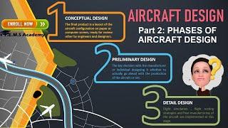 Phases of Aircraft Design - Part 2 || Conceptual Design || Aishwarya Dhara