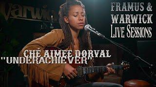 Ché Aimee Dorval - Underachiever (Framus Live Sessions)