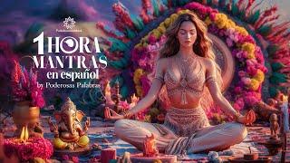 1 Hora de Mantras en Español: Mix Energético para Paz y Renovación Espiritual