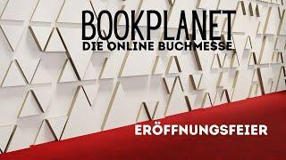 Eröffnungsfeier - BOOKPLANET - Die interaktive Online Buchmesse