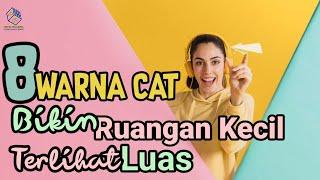 8 WARNA CAT RUANG SEMPIT TERLIHAT LUAS