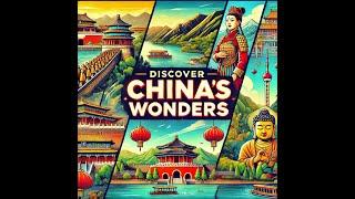 Discover the Wonders of China 2025: Ancient Secrets and Modern Marvels