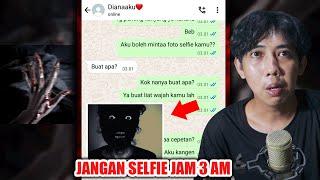 JANGAN SELFIE JAM 3 AM  | CHAT HISTORY HORROR INDONESIA