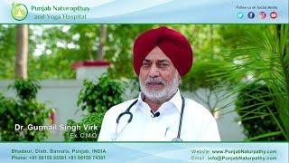 Dr. Gurmail Singh Virk - PUNJAB Naturopathy and Yoga Hospital - Bhadaur,  Punjab, INDIA