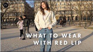 How to Dress Elegantly Wearing a Red Lipstick | Parisian Vibe