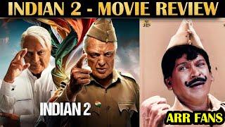 INDIAN 2 - Movie Review | படம் உண்மையா நல்லா இருக்கா இல்லையா? | Kamal | Shankar | R&J 2.0