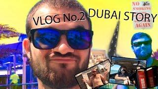 Dubai story VLOG No.2 - Тату, Карась и Бурдж Халифа