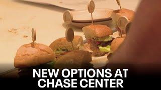 Chase Center brings new dishes to the menu | KTVU