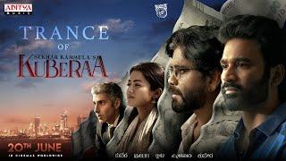 Trance of Kuberaa - Teaser | Nagarjuna, Dhanush, Rashmika | DSP | Sekhar Kammula |In Cinemas June 20