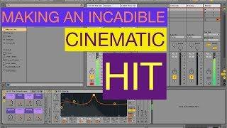 Ableton Live | Making a great cinematic hit