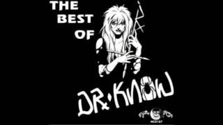 Dr. Know - The Best of Dr. Know (FULL ALBUM)