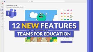 12 new features in Microsoft Teams for Education for 2024