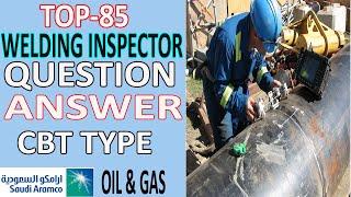 Top 85 Welding Inspector Interview Question & Answer | Bilal EduInfo