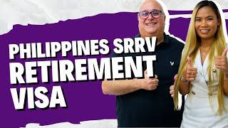 Philippines SRRV Retirement VISA (All Your Questions Answered)