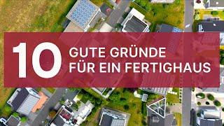 10 gute Gründe für ein Fertighaus  | Tipps für den Hausbau | FertighausWelt