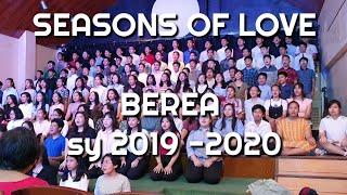 SEASONS OF LOVE | BEREA ARTS AND SCIENCES SY 2019-2020 | YNATREVS