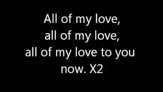 Led Zeppelin - All of My Love lyrics