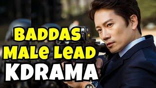 Korean Drama With Baddas Male Lead