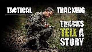 Pro's Guide to Tactical Tracking | Tracks Tell A Story | Episode 1