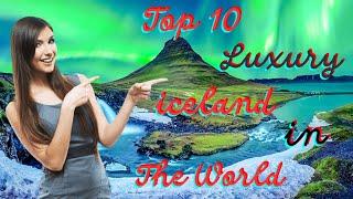 Top 10 luxury iceland in the world | Best luxury iceland in the world