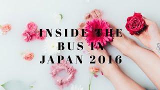 INSIDE THE BUS IN JAPAN 2016