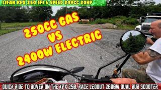 PT10 Lifan KPX250 VS LEOUT 2400 watt scooter RACE. Quick rip up to Dover and back