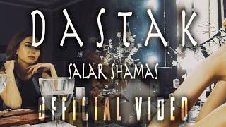 Dastak - Salar Shamas | Dastak | Official Video